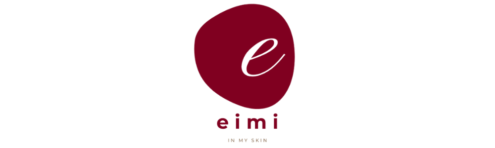 Eimi in my skin